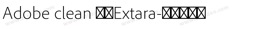 Adobe clean 黑体Extara字体转换